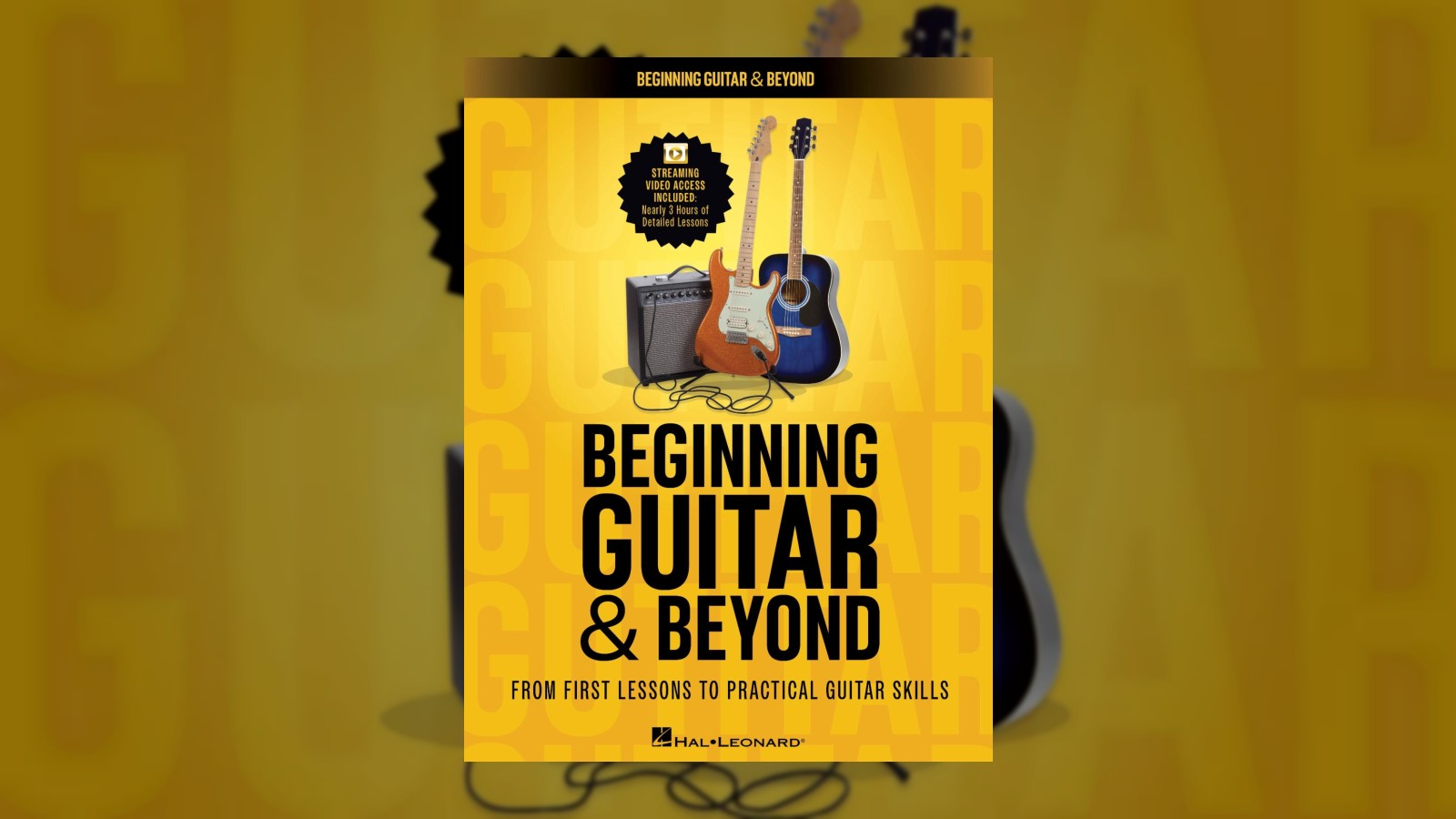 Hal Leonard Releases Beginning Guitar and Beyond Method
